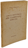 Cinco histórias sem classificação especial Livro Loja da In-Libris   