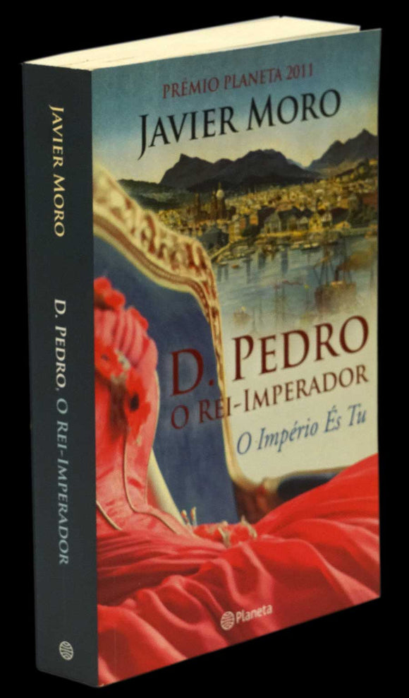 D. PEDRO O REI-IMPERADOR - Loja da In-Libris