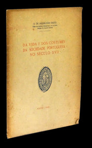 DA VIDA E DOS COSTUMES DA SOCIEDADE PORTUGUESA NO SECULO XVII - Loja da In-Libris