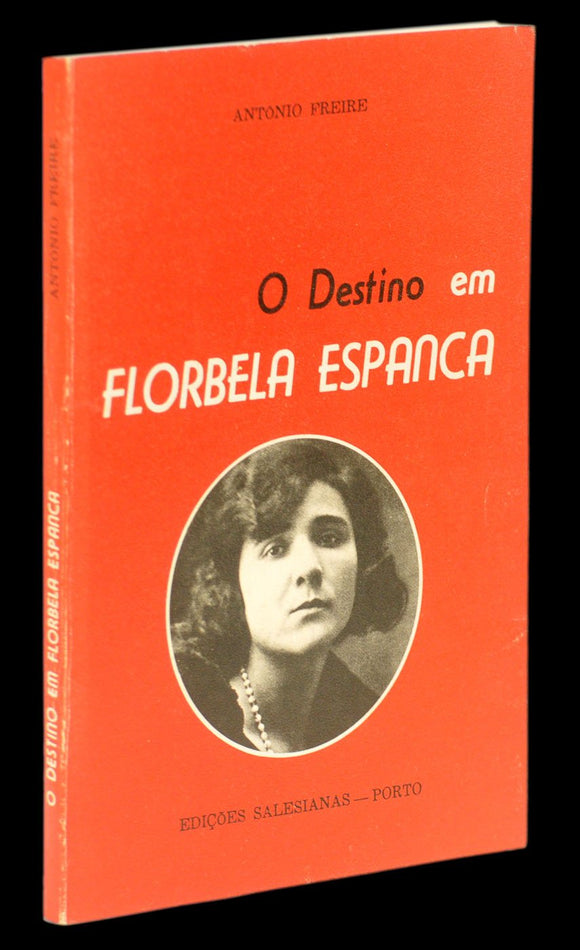 DESTINO EM FLORBELA ESPANCA (O) Livro Loja da In-Libris   