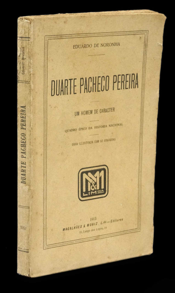 Duarte Pacheco Pereira — Eduardo de Noronha Livro ********************   