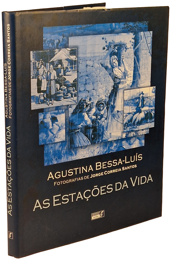 Estações da Vida (As) — Agustina Bessa-Luis