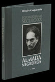 FOTOBIOGRAFIAS DO SÉCULO XX - ALMADA NEGREIROS - Loja da In-Libris