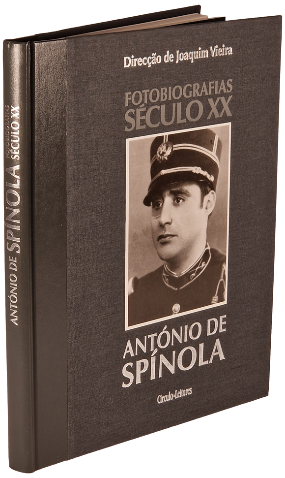 FOTOBIOGRAFIAS DO SÉCULO XX - António de Spínola