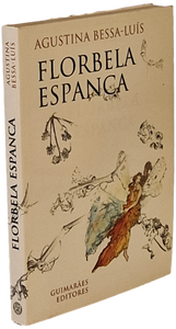 Florbela Espanca - Agustina Bessa-Luís Livro Loja da In-Libris   