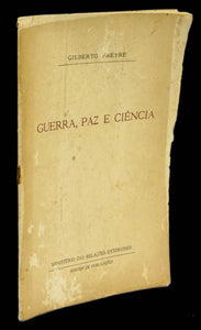 GUERRA, PAZ E CIÊNCIA - Loja da In-Libris