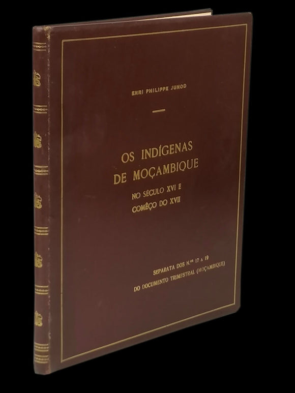 INDÍGENAS DE MOÇAMBIQUE NO SÉCULO XVI E COMEÇO DO XVII (OS) - Loja da In-Libris