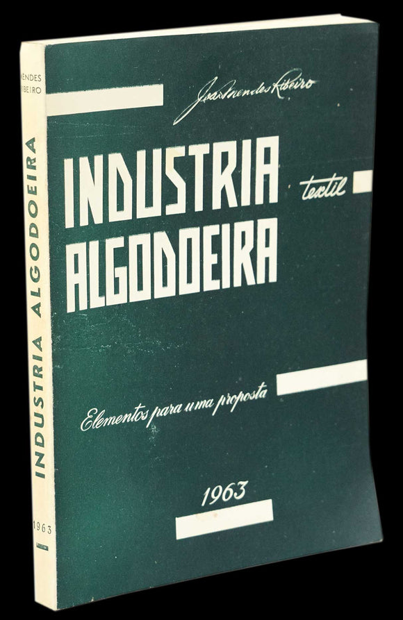 INDÚSTRIA ALGODOEIRA (A) - Loja da In-Libris