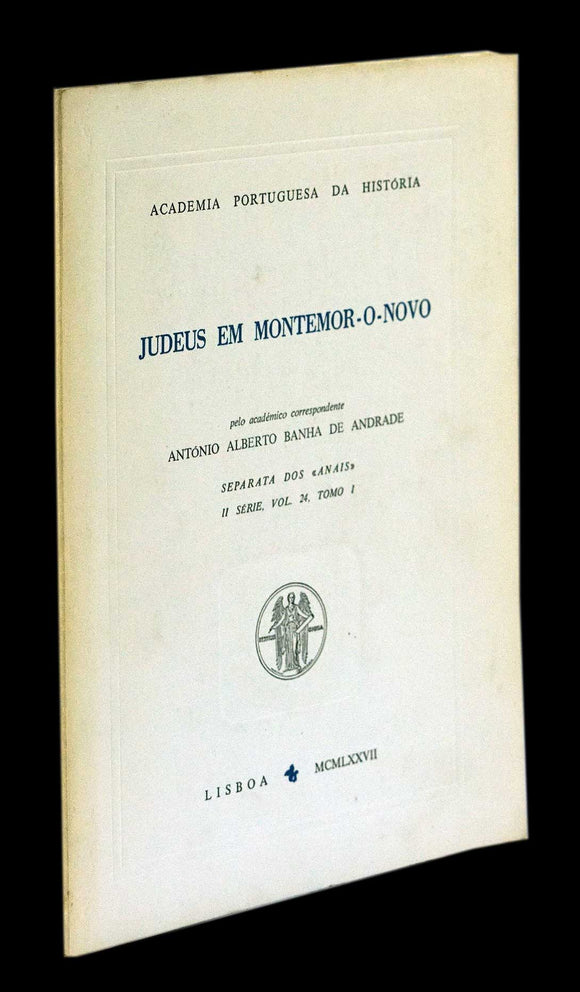 JUDEUS EM MONTEMOR-O-NOVO - Loja da In-Libris
