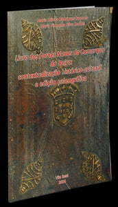 LIVRO DE FORAIS NOVOS DA COMARCA DA BEIRA Livro Loja da In-Libris   