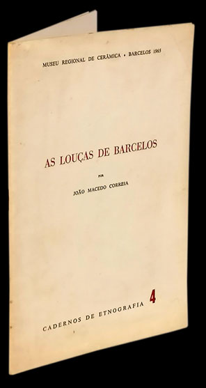 Louças de Barcelos - João Macedo Correia Livro Loja da In-Libris   