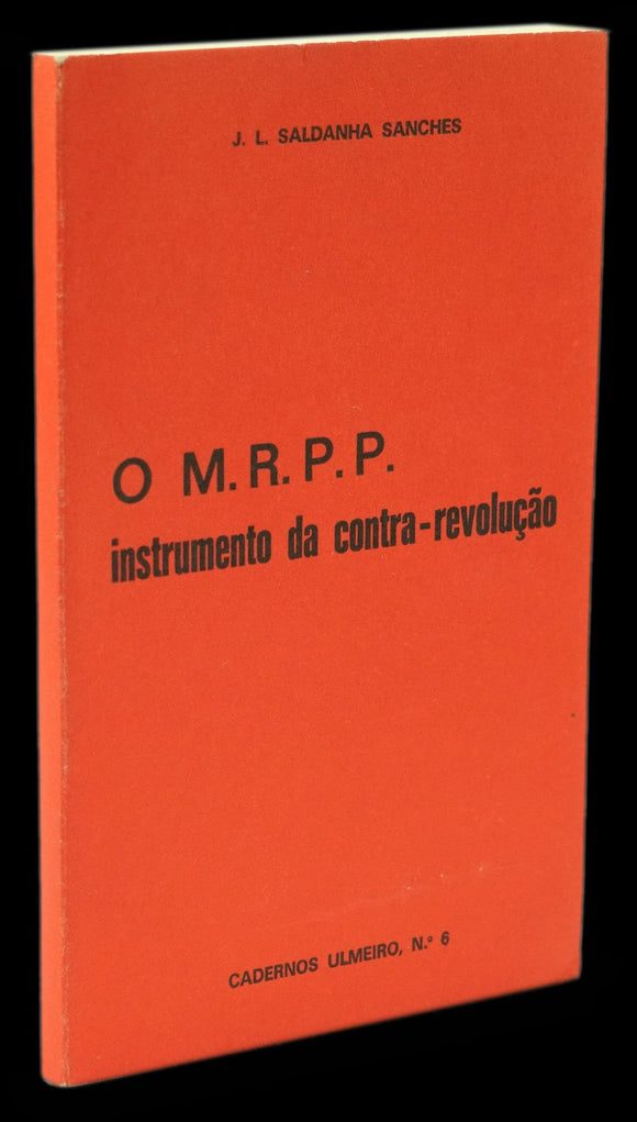 M. R. P. P. INSTRUMENTO DA CONTRA-REVOLUÇÃO (O) Livro Loja da In-Libris   