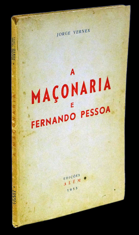 MAÇONARIA E FERNANDO PESSOA (A) - Loja da In-Libris