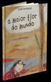 MAIOR FLOR DO MUNDO (A) Livro Loja da In-Libris   