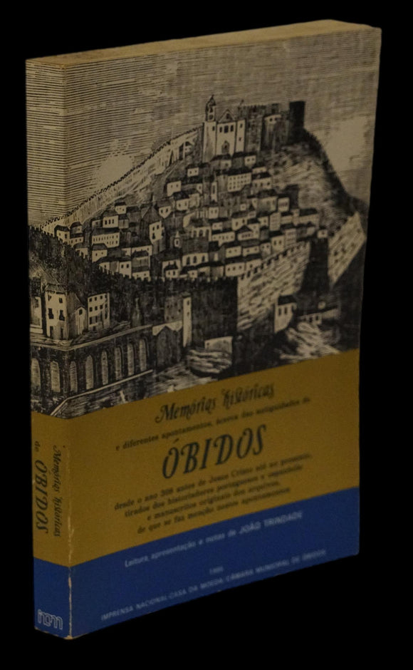 Memórias Históricas e Diferentes Apontamentos Acerca das Antiguidades de Óbidos