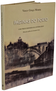 Páginas do Porto — Vasco Graça Moura  Loja da In-Libris   