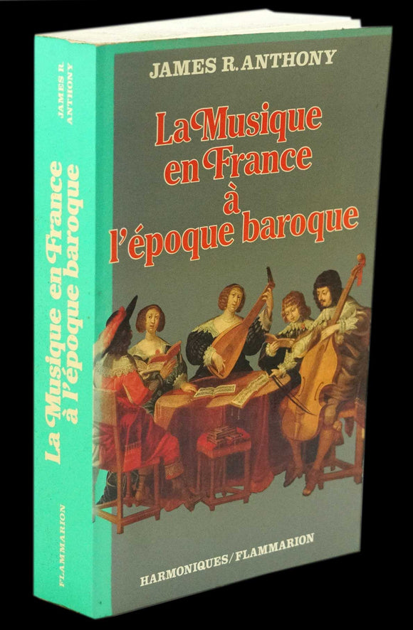 MUSIQUE EN FRANCE À L’ÉPOQUE BAROQUE (LA) - Loja da In-Libris