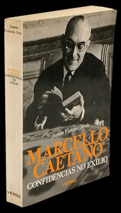 Marcelo Caetano - Confidências no exílio - Loja da In-Libris