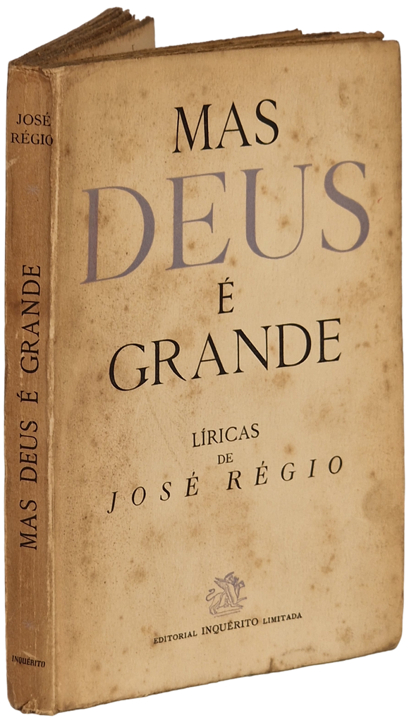 Mas Deus é grande - José Régio