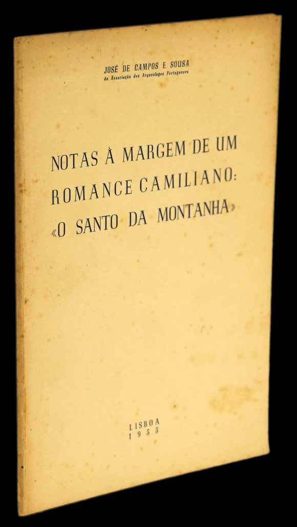 NOTAS À MARGEM DE UM ROMANCE CAMILIANO: “O SANTO DA MONTANHA” Livro Loja da In-Libris   