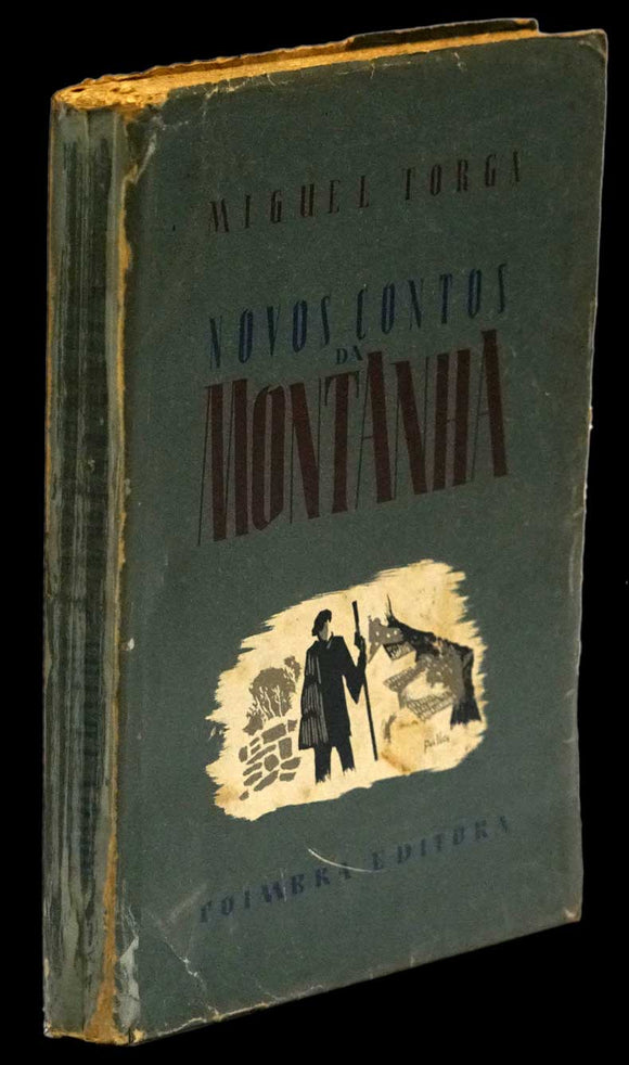 Novos contos da montanha - Miguel Torga - Primeira edição