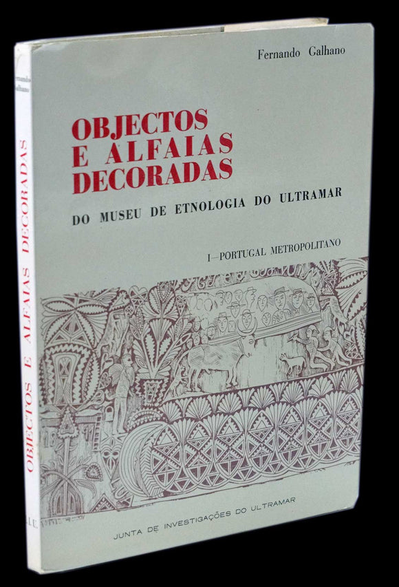 OBJECTOS E ALFAIAS DECORADAS DO MUSEU DE ETNOLOGIA DO ULTRAMAR - Loja da In-Libris