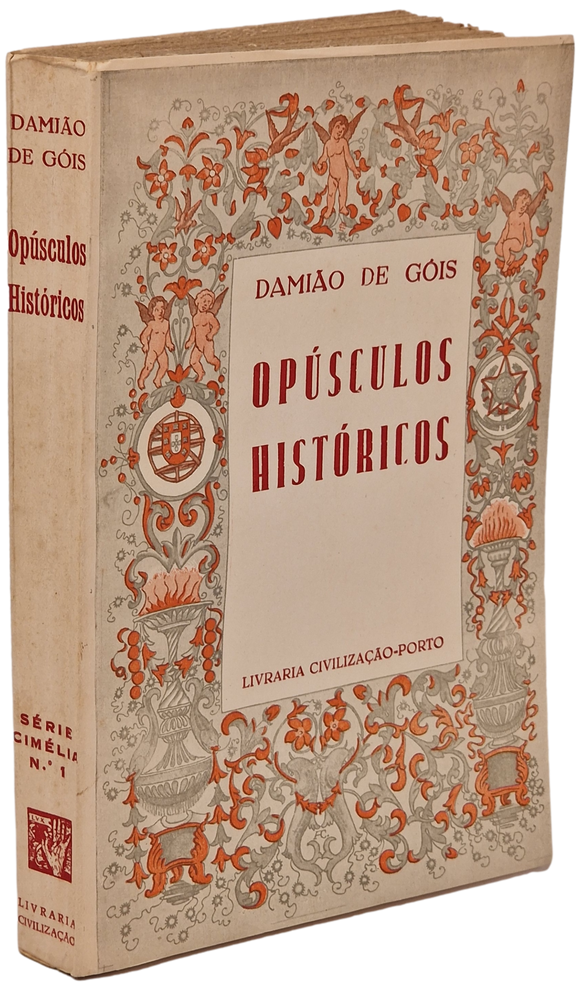 OPUSCULOS HISTORICOS — Damião de Góis