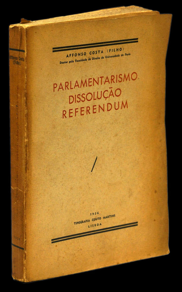 PARLAMENTARISMO DISSOLUÇÃO REFERENDUM Livro Loja da In-Libris   