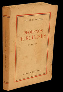 Pequenos burgueses - Carlos de Oliveira