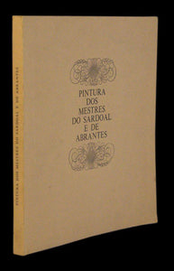 Pintura dos mestres do Sardoal e de Abrantes Livro Loja da In-Libris   