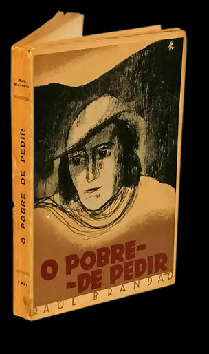 Pobre de pedir (O) - Raúl Brandão - Primeira edição