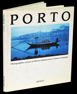 Porto — RADASEWSKY (Werner) & SCHNEIDER (Gunter) Livro Loja da In-Libris   