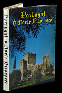 PORTUGAL O NORTE PITORESCO - Loja da In-Libris