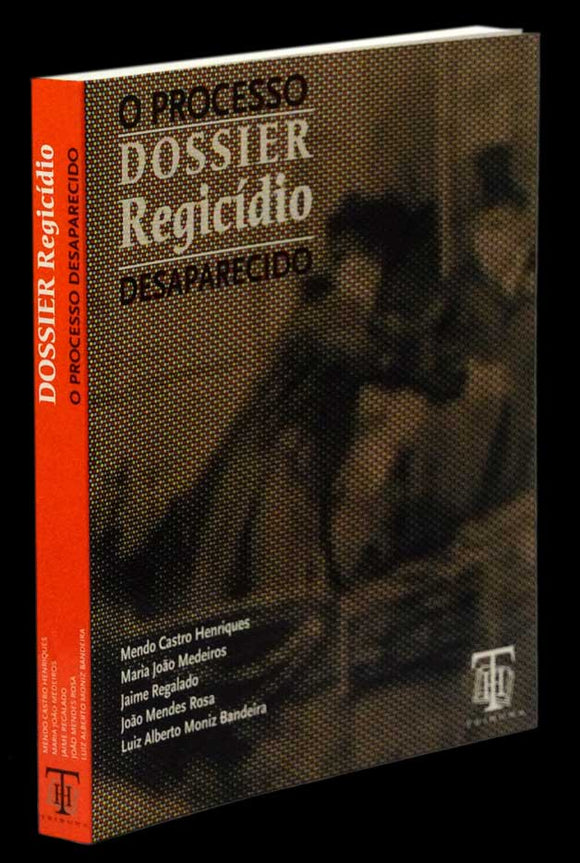 PROCESSO DESAPARECIDO (O) — DOSSIER REGICÍDIO Livro Loja da In-Libris   