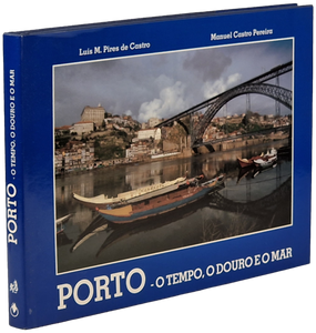 Porto - o Tempo o Douro e o Mar Livro Loja da In-Libris   