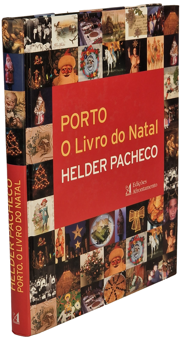 Porto. O Livro do Natal — Helder Pacheco