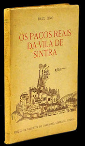 QUATRO PALAVRAS SOBRE OS PAÇOS REAIS DA VILA DE SINTRA - Loja da In-Libris