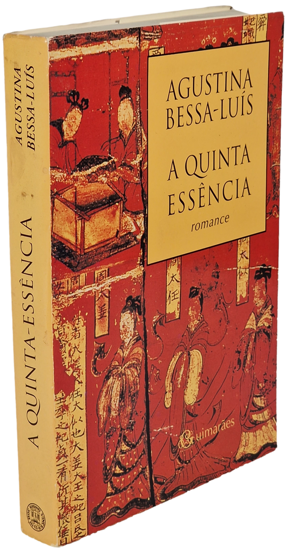 Quinta Essência (A) — Agustina Bessa-Luís