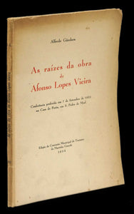 RAÍZES DA OBRA DE AFONSO LOPES VIEIRA (AS) Livro ********************   