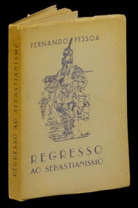 Regresso ao Sebastianismo — Fernando Pessoa Livro Loja da In-Libris   