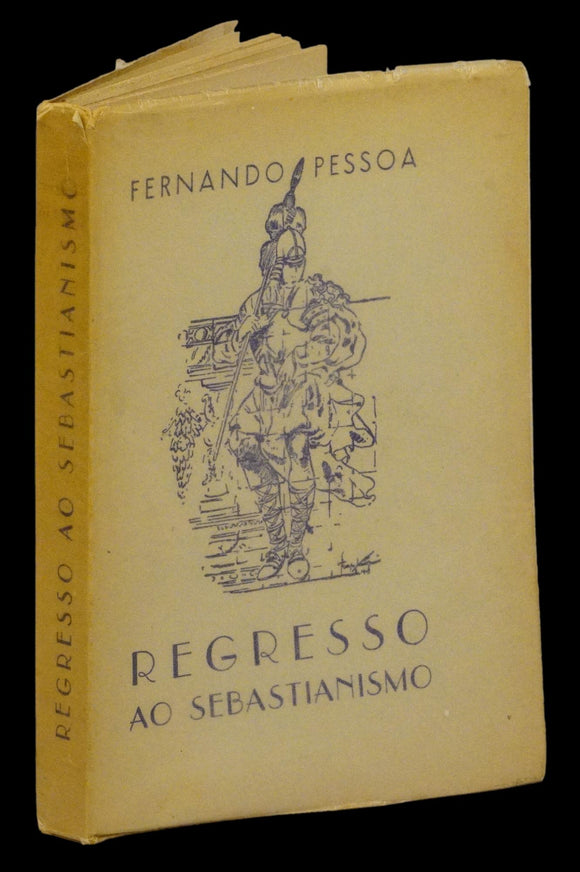 Regresso ao Sebastianismo — Fernando Pessoa Livro Loja da In-Libris   