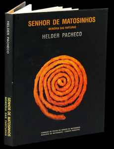 SENHOR DE MATOSINHOS - Loja da In-Libris