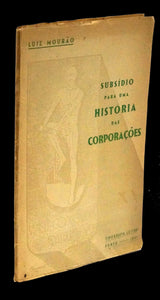 SUBSÍDIO PARA UMA HISTÓRIA DAS CORPORAÇÕES Livro Loja da In-Libris   