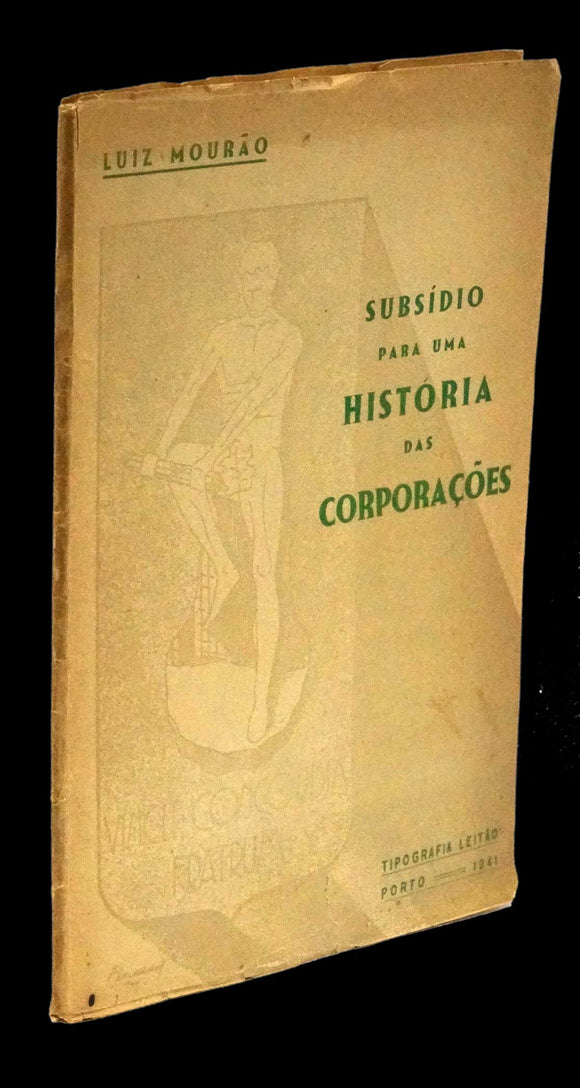 SUBSÍDIO PARA UMA HISTÓRIA DAS CORPORAÇÕES - Loja da In-Libris