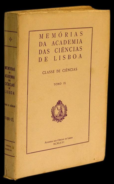 MEMÓRIAS DA ACADEMIA DAS CIÊNCIAS DE LISBOA. CLASSE DE CIÊNCIAS (Tomo IX) - Loja da In-Libris