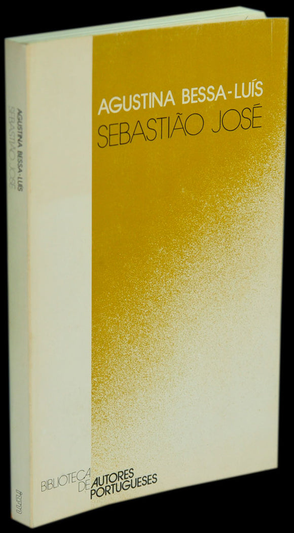Sebastião José — Agustina Bessa Luís