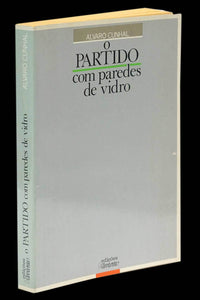 PARTIDO COM PAREDES DE VIDRO (O) - Loja da In-Libris