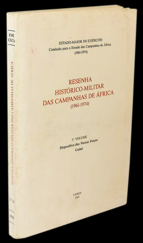 RESENHA HISTÓRICO-MILITAR DAS CAMPANHAS DE ÁFRICA (1961-1974) (3ºVol.) - Loja da In-Libris