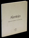 Alentejo — Eugénio de Andrade Livro ********************   