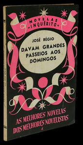DAVAM GRANDES PASSEIOS AOS DOMINGOS - Loja da In-Libris